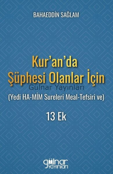Kuranda Şüphesi Olanlar İçin / Bahaeddin Sağlam