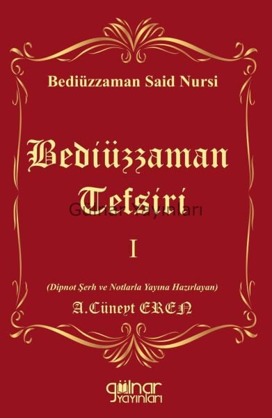 Bediüzzaman Tefsiri I / A. Cüneyt Eren