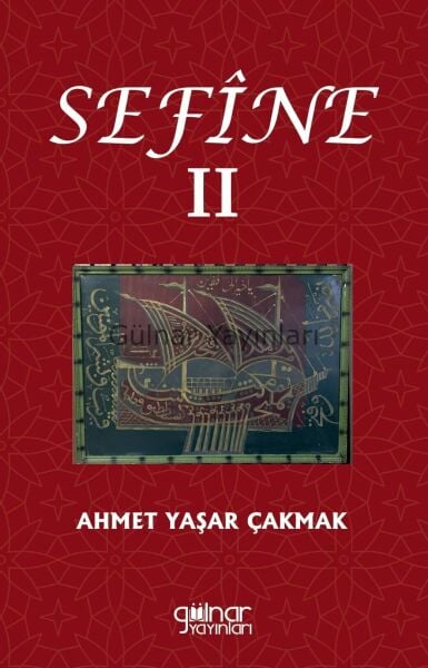 Sefine II / Ahmet Yaşar Çakmak