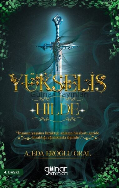 Yükseliş Hilde / A. Eda Eroğlu Oral