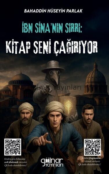 İbn Sina’nın Sırrı: Kitap Seni Çağırıyor / Bahaddin Hüseyin Parlak