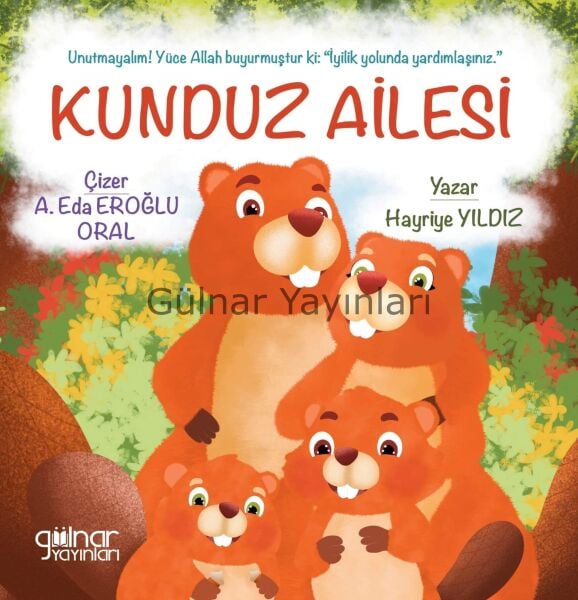 Kunduz Ailesi / Hayriye Yıldız