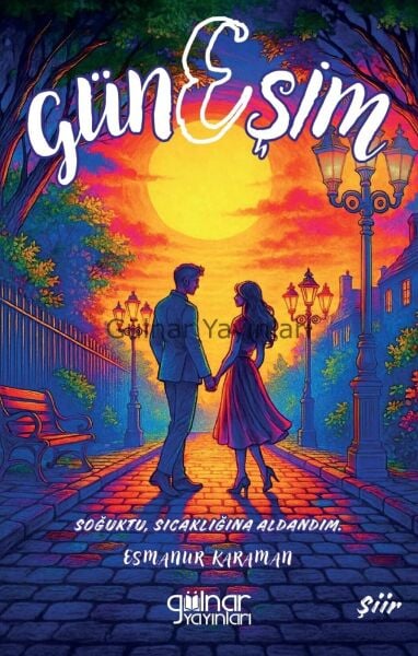 GünEşim / Esmanur Karaman