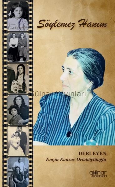 Söylemez Hanım / Engin Kansav Ortaköylüoğlu