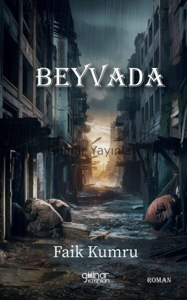 Beyvada / Faik Kumru
