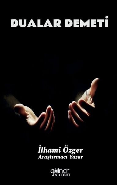 Dualar Demeti / İlhami Özger