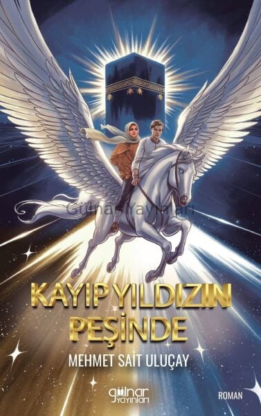 Kayıp Yıldızın Peşinde / Mehmet Sait Uluçay