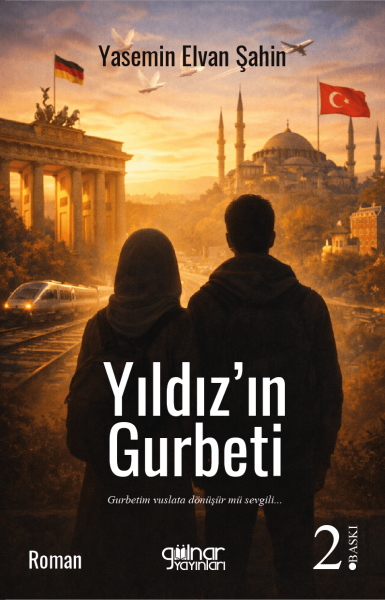 Yıldız'ın Gurbeti / Yasemin Elvan Şahin
