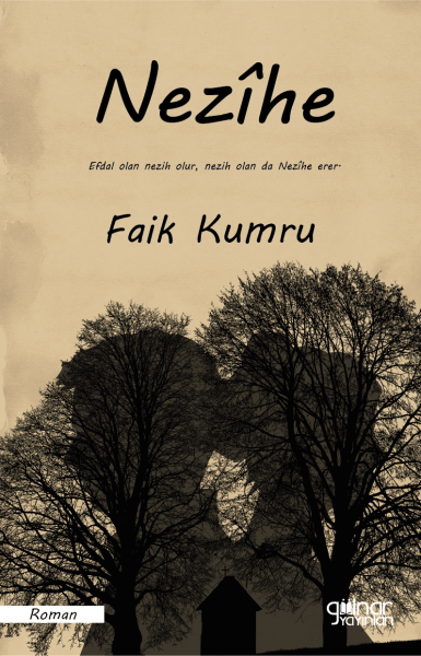 Nezihe / Faik Kumru