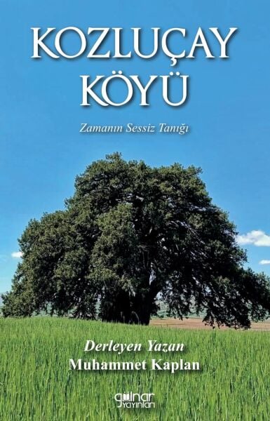 Kozluçay Köyü / Muhammet Kaplan