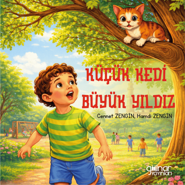 Küçük Kedi Büyük Yıldız / Cennet Zengin, Hamdi Zengin