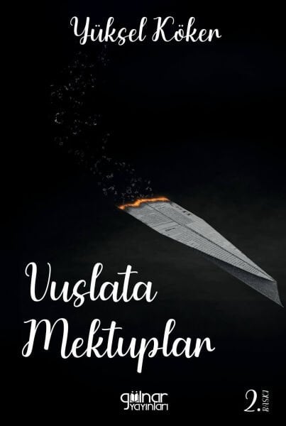 Vuslata Mektuplar / Yüksel Köker