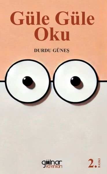 Güle Güle Oku / Durdu Güneş