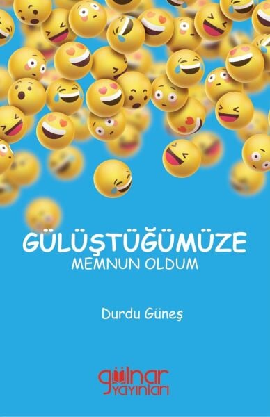 Gülüştüğümüze Memnun Oldum / Durdu Güneş