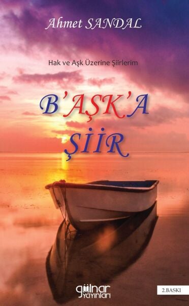 B'aşk'a Şiir / Ahmet Sandal