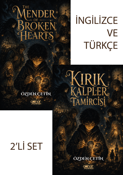 2'Lİ SET / Kırık Kalpler Tamircisi (Türkçe ve İngilizce) / Özden Çetin