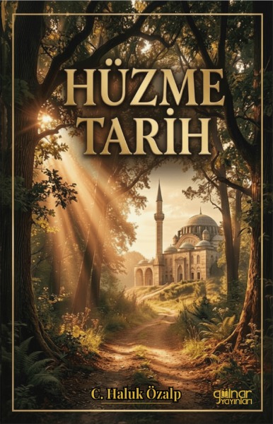 Hüzme Tarih / C. Halûk Özalp